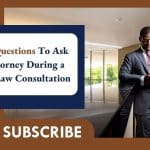 best questions for lawyer during consultation